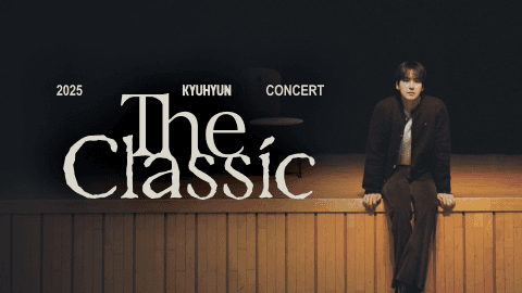KYUHYUN | [VOD] 2025 Kyuhyun Concert 'The Classic'